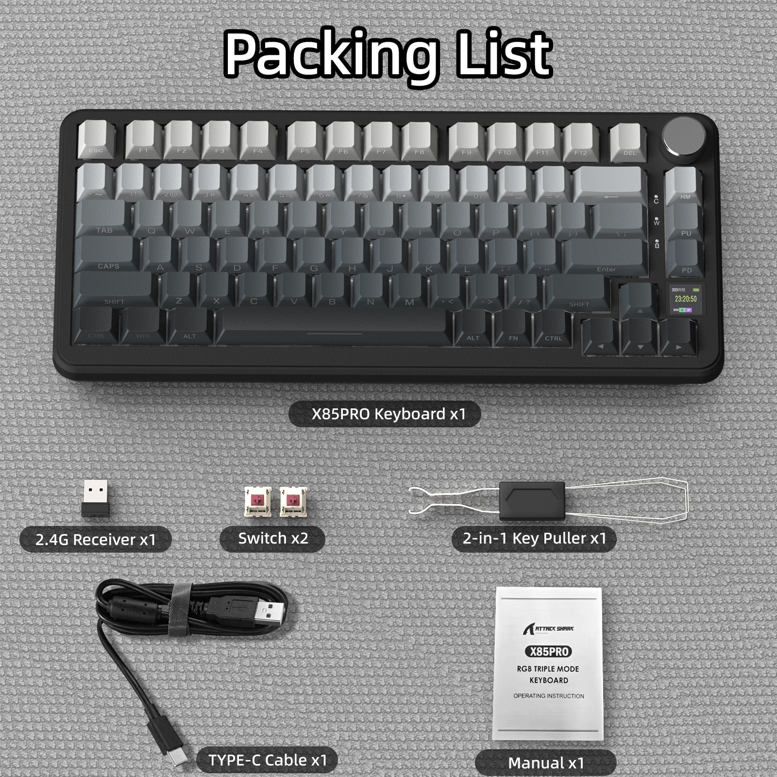 ATTACK SHARK X85PRO packing list: keyboard, receiver, switches, key puller, cable, and manual.